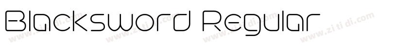 Blacksword Regular字体转换 Blacksword Regular字体转换